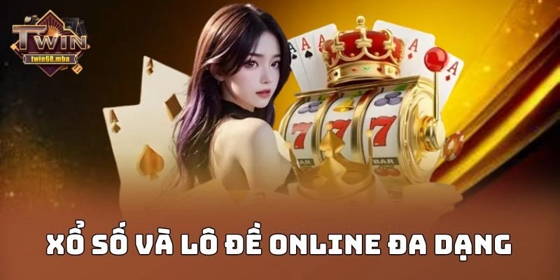 Xổ số và lô đề online đa dạng